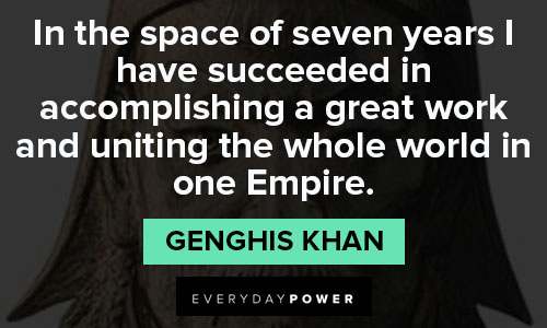 Genghis Khan quotes on leadership and humility