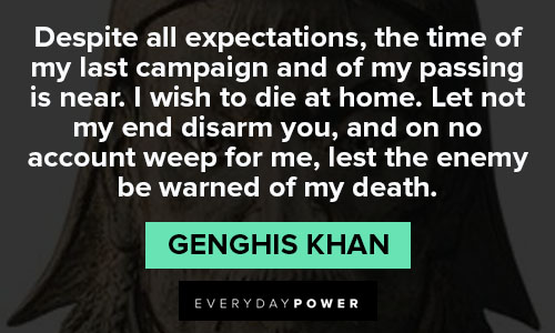 Genghis Khan quotes from Genghis Khan