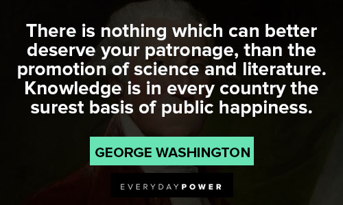 George Washington quotes about public happiness