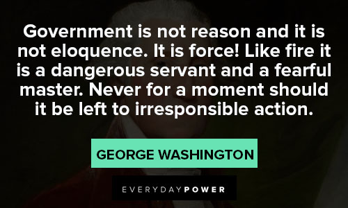 George Washington quotes about Government