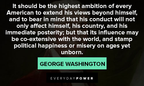 George Washington quotes about ambition