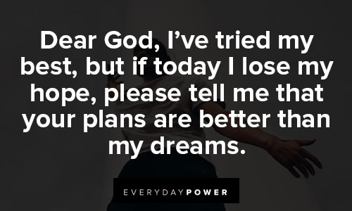God give me strength quotes about dream