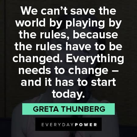 Greta Thunberg quotes about taking action