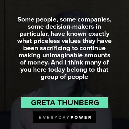 Greta Thunberg quotes about decision maker