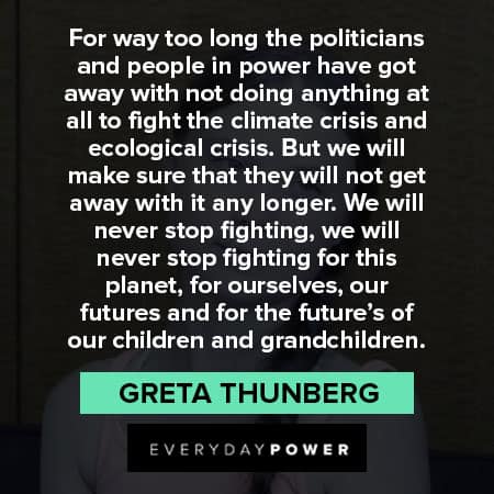 Greta Thunberg quotes for the future