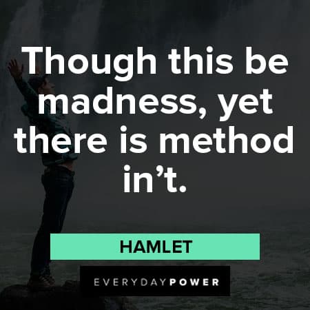 Hamlet Quotes though this be madness