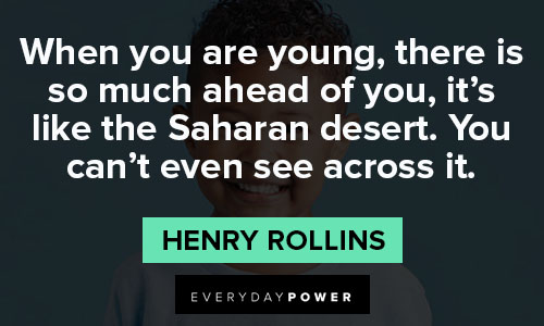 Henry Rollins quotes about sharan desert