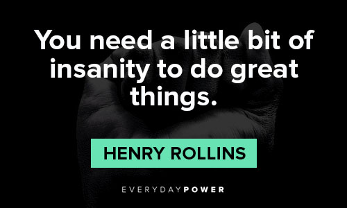 henry rollins quotes strength