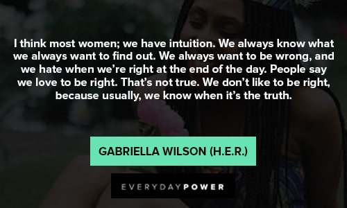 H. E. R. quotes about living as a young black woman