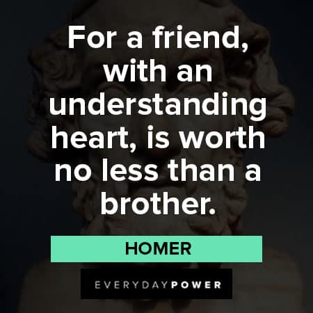 Homer quotes on understanding heart