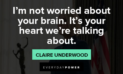 house of cards quotes claire