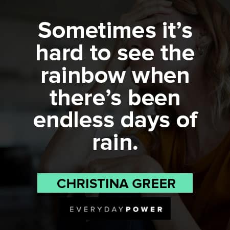 infertility quotes abotu sometimes it's hard to see the rainbow when there's been endless days of rain