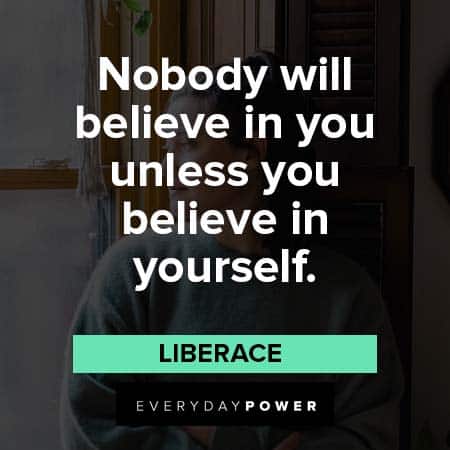 Inner Strength Quotes about believe in yourself