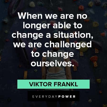 Inner Strength Quotes about changing a situation