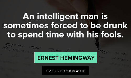 ernest hemingway quotes intelligent people