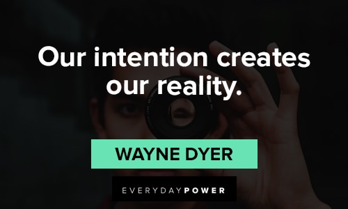 intention quotes about our reality