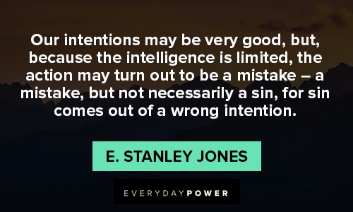 good intentions bad outcomes quotes