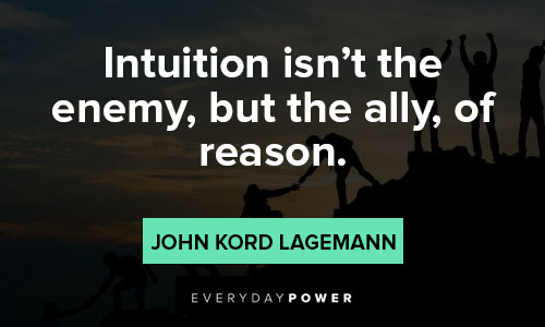 intuition quotes about intuition isn't the enemy
