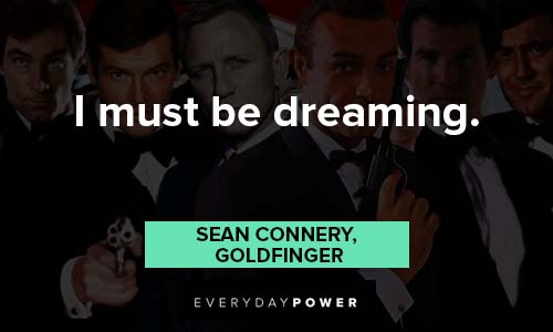 I must be dreaming from Sean Connery