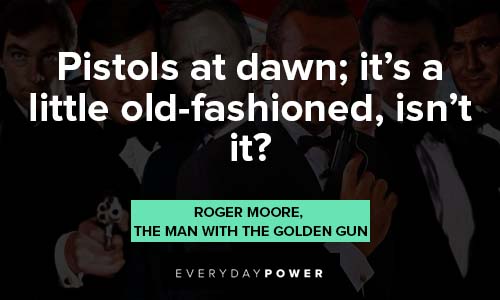 James Bond quotes about Pistols at dawn