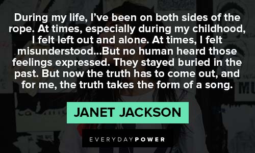 janet jackson quotes about the truth takes the form a song