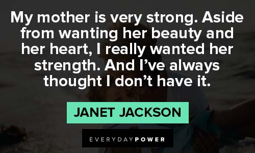 janet jackson quotes for Inspiration and motivation
