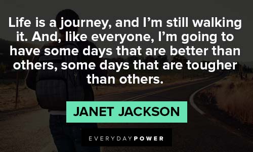 janet jackson quotes about life is a journey