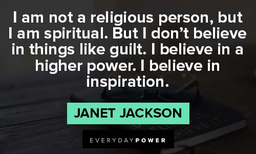 janet jackson quotes about religious person