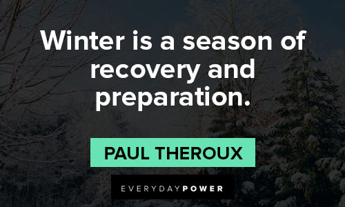 January quotes about winter is a season of recovery and preparation