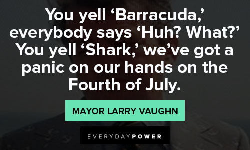 Jaws quotes on the fourth of july