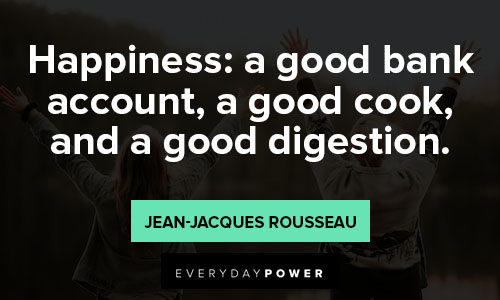 Jean-Jacques Rousseau quotes on happiness