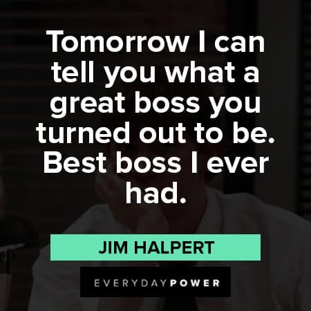 Jim Halpert quotes about best boss