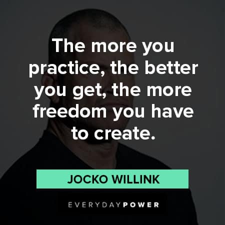 Jocko Willink quotes about freedom