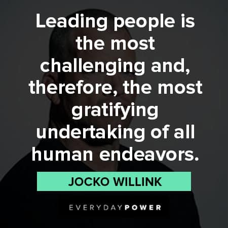 Challenging Jocko Willink quotes 