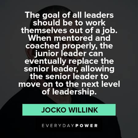 Jocko Willink quotes to achiving the goal