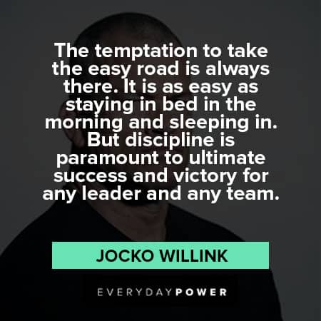 Jocko Willink quotes to ultimate success and victory