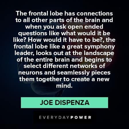 Joe Dispenza quotes to create a new mind