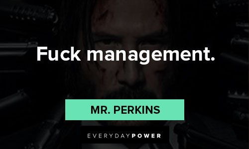 John Wick quotes about fuck management
