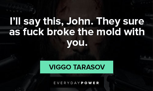 John Wick quotes from Viggo Tarasov