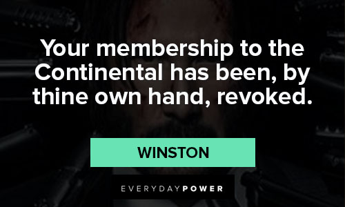 John Wick quotes about membership