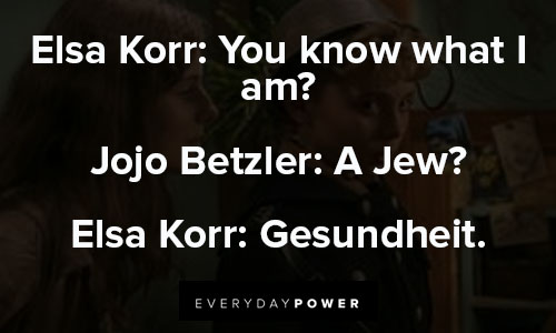 Jojo Rabbit quotes about Elsa Korr