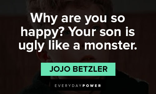 Jojo Rabbit quotes on why are you so happy
