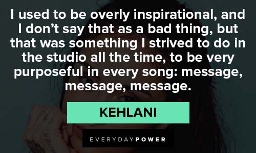 Kehlani quotes that will inspire you