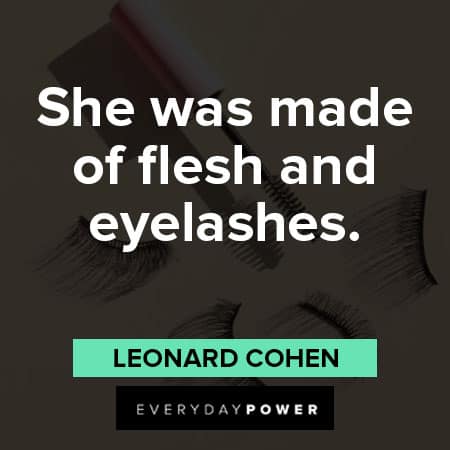 Lash Quotes About Beauty and Identity