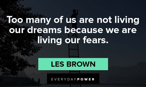 Dream Les Brown Quotes
