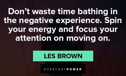 Les Brown Quotes on wasting time