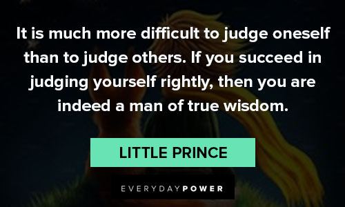 little prince quotes about judge oneself
