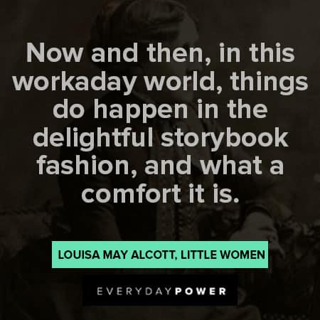 Little Women quotes about delightful storybook fashion
