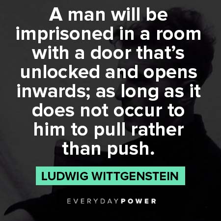 Ludwig Wittgenstein quotes that make you think
