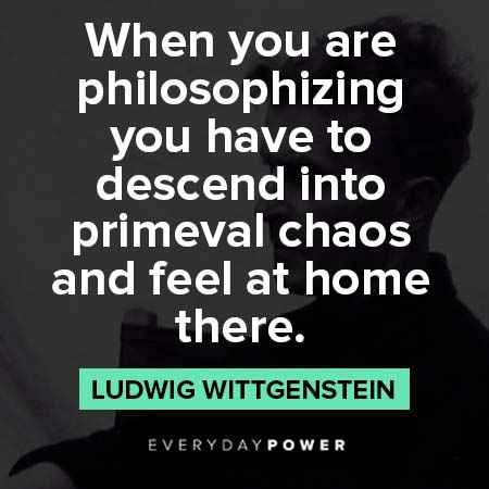 Ludwig Wittgenstein quotes about philosophizing